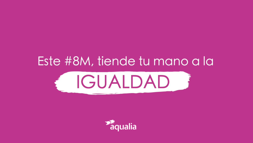 <p>Vídeo Día Internacional de la Mujer Aqualia: Este # 8M, tiende tu mano a la IGUALDAD</p>